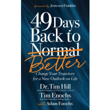49 Days Back to Better Change Your Trajectory for a New Outlook on Lif