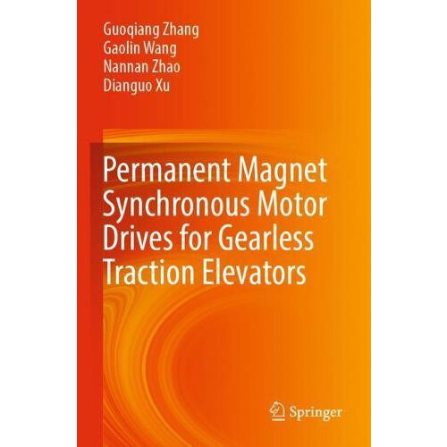 Permanent Magnet Synchronous Motor Drives for Gearless Traction Elevat