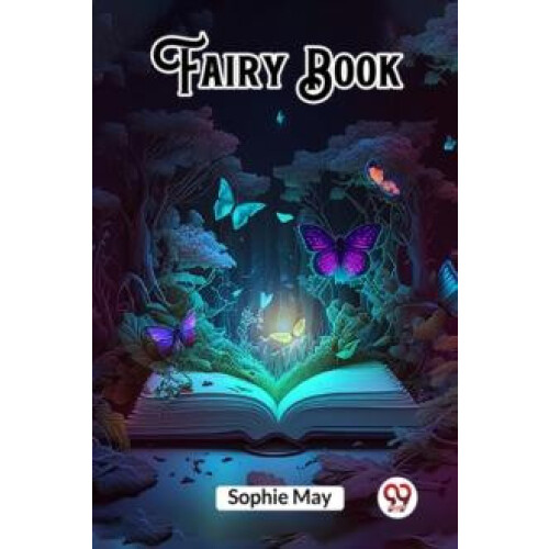 Fairy Book by Sophie May Paperback Book