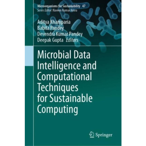 Microbial Data Intelligence and Computational Techniques for Sustainab