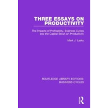 Three Essays on Productivity RLE Business Cycles by Mark J. Lasky Hard