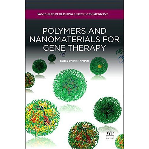 Polymers and Nanomaterials for Gene Therapy Hardcover Book