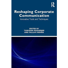 Reshaping Corporate Communication Paperback Book