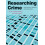 Researching Crime Approaches Methods and Application by Chris Crowther 1