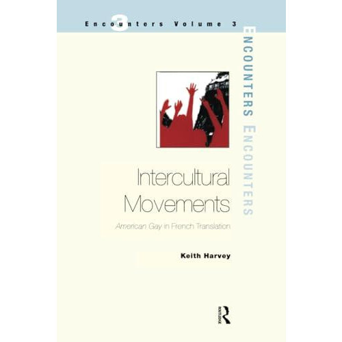 Intercultural Movements by Keith Harvey Hardcover Book