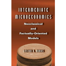 Intermediate Microeconomics by Lester O. Bumas Hardcover Book