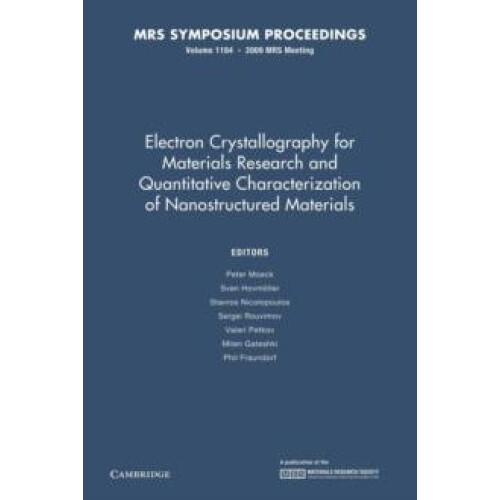 Electron Crystallography for Materials Research and Quantitive Charact