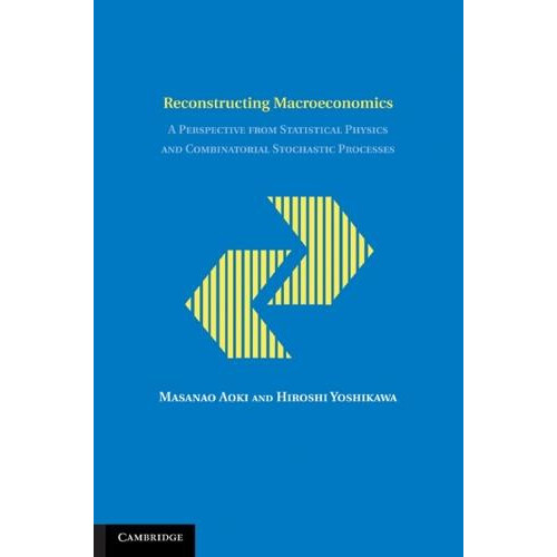 Reconstructing Macroeconomics A Perspective from Statistical Physics a