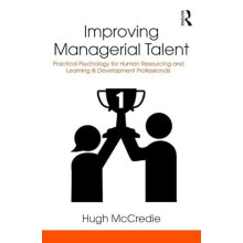 Improving Managerial Talent Practical Psychology for Human Resourcing