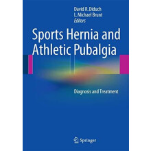 Sports Hernia and Athletic Pubalgia Diagnosis and Treatment Hardcover