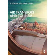 Air Transport and Tourism Interrelationship Operations and Strategies
