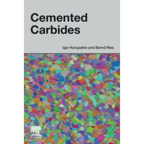Cemented Carbides by Igor Konyashin Paperback Book