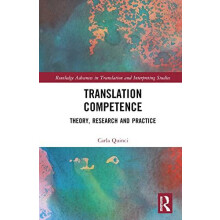 Translation Competence Theory Research and Practice by Carla Quinci Ha