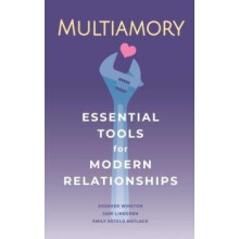 Multiamory by Emily Sotelo Matlack Paperback Book