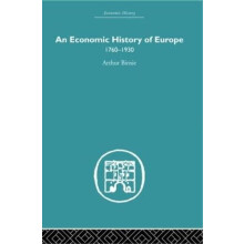 An Economic History of Europe 17601930 by a. Birnie Hardcover Book