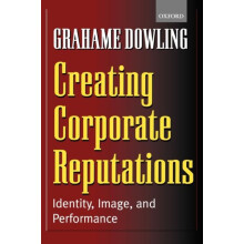 Creating Corporate Reputations Identity Image and Performance by Graha