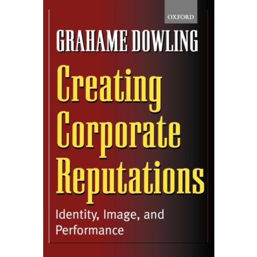 Creating Corporate Reputations Identity Image and Performance by Graha