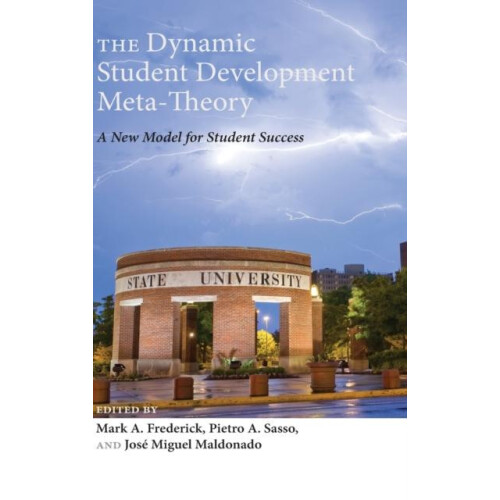 The Dynamic Student Development MetaTheory A New Model for Student Suc