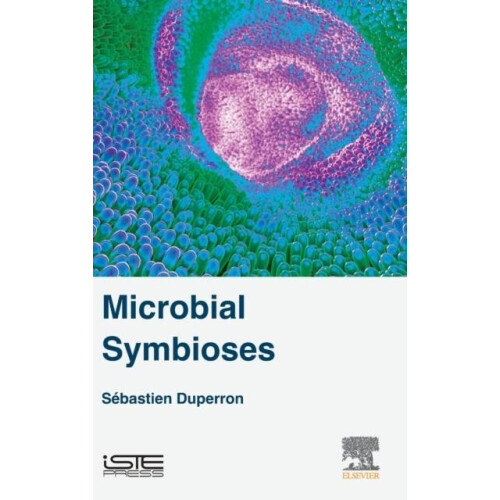 Microbial Symbioses by Sebastien Duperron Hardcover Book