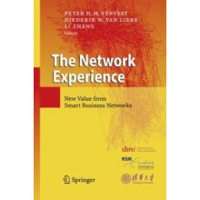 The Network Experience New Value from Smart Business Networks Paperbac