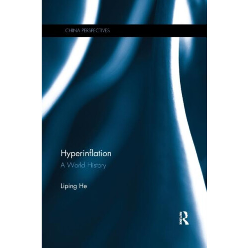 Hyperinflation A World History by He Liping Paperback Book