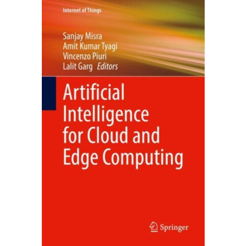 Artificial Intelligence for Cloud and Edge Computing Hardcover Book