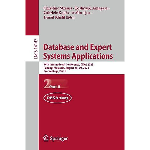 Database and Expert Systems Applications 34th International Conference