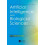 Artificial Intelligence and Biological Sciences Hardcover Book 1
