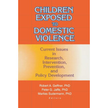 Children Exposed to Domestic Violence Current Issues in Research Inter