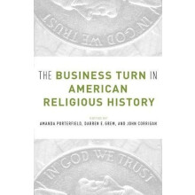 Business Turn in American Religious History Paperback Book