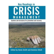 Key Readings in Crisis Management Systems and Structures for Preventio