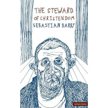 The Steward of Christendom by Sebastian Barry Paperback Book