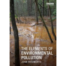 The Elements of Environmental Pollution by John Rieuwerts Paperback Bo