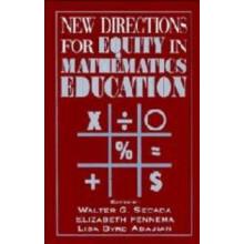 New Directions for Equity in Mathematics Education by W. Secada Paperb