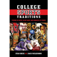College Sports Traditions Picking Up Butch Silent Night and Hundreds o