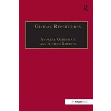 Global Repertoires by Andreas Gebesmair Paperback Book