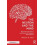 The Neuron and the Mind Microneuronal Theory and Practice in Cognitive 1
