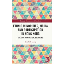 Ethnic Minorities Media and Participation in Hong Kong Creative and Ta