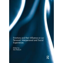 Emotions and their influence on our personal interpersonal and social
