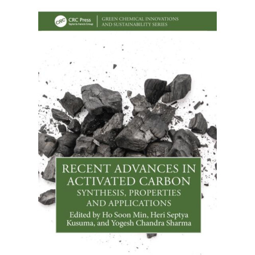 Recent Advances in Activated Carbon Synthesis Properties and Applicati