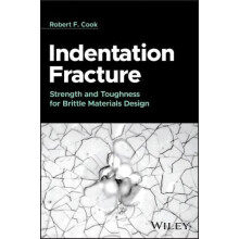 Indentation Fracture by Robert F. Cook Hardcover Book
