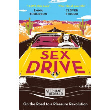 Sex Drive by Stephanie Theobald Paperback Book