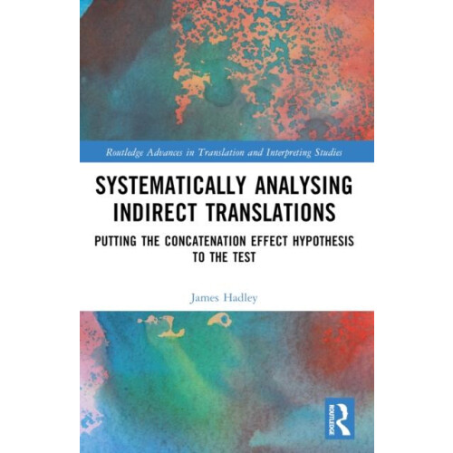 Systematically Analysing Indirect Translations Putting the Concatenati