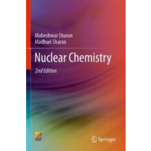 Nuclear Chemistry by Maheshwar Sharon Paperback Book