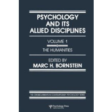 Psychology and Its Allied Disciplines Volume 1 Psychology and the Huma