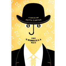 The Umbrella Men by Keith Carter Hardcover Book