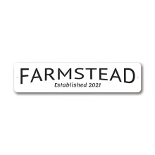 Metalowy znak Farmstead Established Farmhouse Barn Decor Rozmiar: 4x16 cali