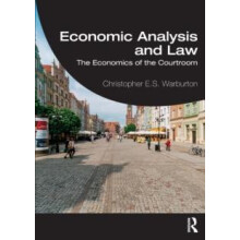 Economic Analysis and Law The Economics of the Courtroom by Christophe
