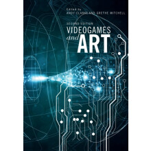 Videogames and Art Second Edition Paperback Book