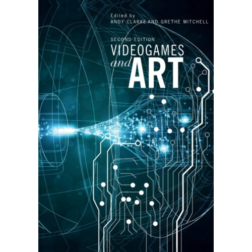 Videogames and Art Second Edition Paperback Book